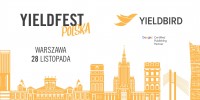  YIELDBIRD INVITES PUBLISHERS TO YIELDFEST POLSKA